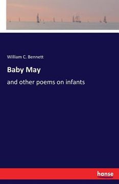 portada Baby May: and other poems on infants (en Inglés)