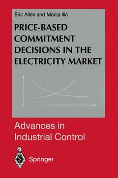 portada Price-Based Commitment Decisions in the Electricity Market (en Inglés)