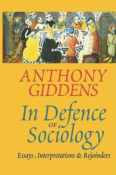 portada in defence of sociology: essays, interpretations and rejoinders (en Inglés)