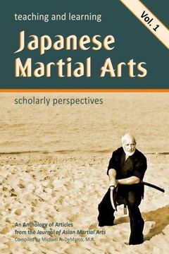 portada Teaching and Learning Japanese Martial Arts Vol. 1: Scholarly Perspectives