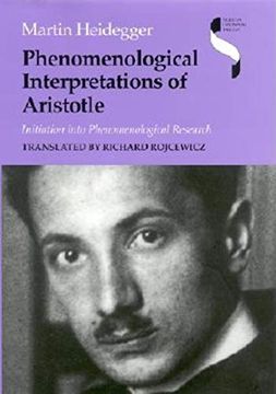 portada Phenomenological Interpretations of Aristotle: Initiation Into Phenomenological Research (en Inglés)