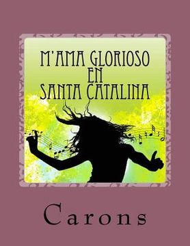 portada m'AMA Glorioso en Santa Catalina: Las aventuras de las 7 Joyas - Mallorca