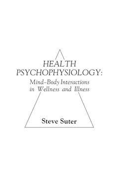 portada Health Psychophysiology: Mind-Body Interactions in Wellness and Illness (en Inglés)