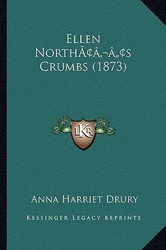 portada ellen northacentsa -a centss crumbs (1873)