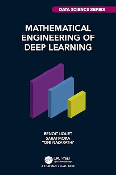 portada Mathematical Engineering of Deep Learning (Chapman & Hall (en Inglés)