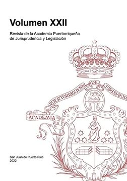 portada Revista de la Academia Puertorriqueña de Jurisprudencia y Legislación: Volumen Xxii