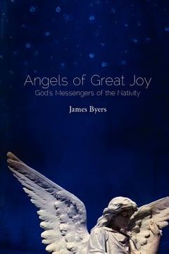 portada angels of great joy: god's messengers of the nativity (in English)