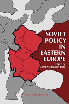 portada Soviet Policy in Eastern Europe (Council on Foreign Relations Books) (en Inglés)