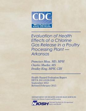 portada Evaluation of Health Effects of a Chlorine Gas Release in a Poultry Processing Plant - Arkansas