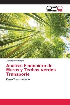 portada Análisis Financiero de Muros y Techos Verdes Transporte (in Spanish)