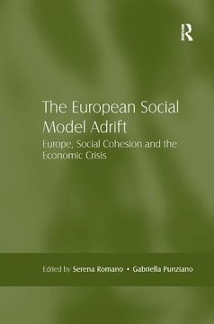 portada The European Social Model Adrift: Europe, Social Cohesion and the Economic Crisis (en Inglés)