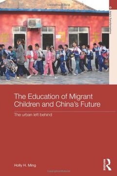 portada the education of migrant children and china's future (en Inglés)