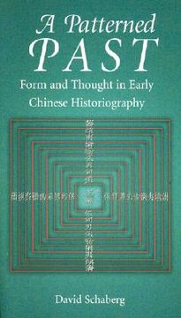 portada a patterned past: form and thought in early chinese historiography (en Inglés)