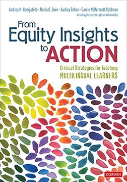portada From Equity Insights to Action: Critical Strategies for Teaching Multilingual Learners (en Inglés)