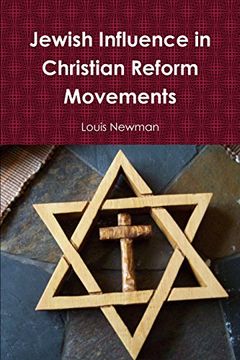 portada Jewish Influence in Christian Reform Movements (en Inglés)