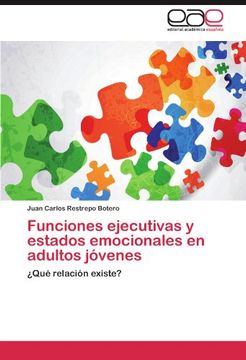 portada Funciones Ejecutivas y Estados Emocionales en Adultos Jóvenes: Qué Relación Existe? (in Spanish)
