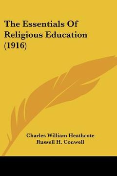 portada the essentials of religious education (1916) (en Inglés)