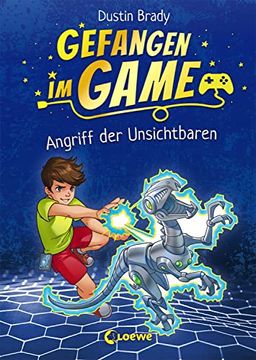 portada Gefangen im Game - Angriff der Unsichtbaren: Kinderbuch für Jungen und Mädchen ab 8 Jahre (en Alemán)