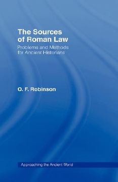 portada the sources of roman law: problems and methods for ancient historians (en Inglés)