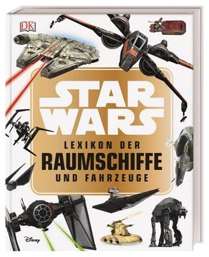 portada Star Wars(Tm) Lexikon der Raumschiffe und Fahrzeuge (en Alemán)