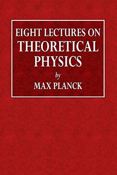portada Eight Lectures on Theoretical Physics (en Inglés)