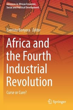 portada Africa and the Fourth Industrial Revolution: Curse or Cure? (in English)