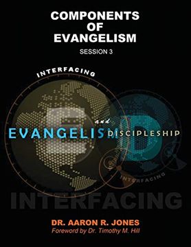 portada Interfacing Evangelism and Discipleship Session 3: Components of Evangelism (en Inglés)