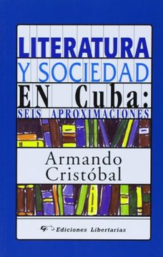 portada Literatura y Sociedad en Cuba: seis aproximaciones