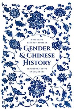 portada Gender and Chinese History: Transformative Encounters