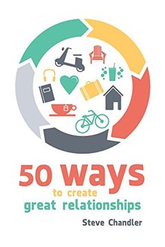 portada 50 Ways to Create Great Relationships