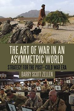 portada The Art of War in an Asymmetric World: Strategy for the Post-Cold War Era