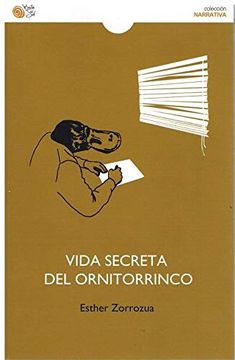 portada Vida Secreta del Ornitorrinco (in Spanish)
