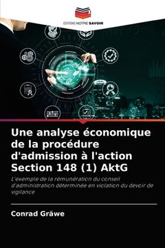 portada Une analyse économique de la procédure d'admission à l'action Section 148 (1) AktG (en Francés)
