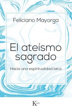 portada El Ateismo Sagrado (in Spanish)