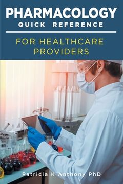 portada Pharmacology Quick Reference for Health Care Providers (en Inglés)