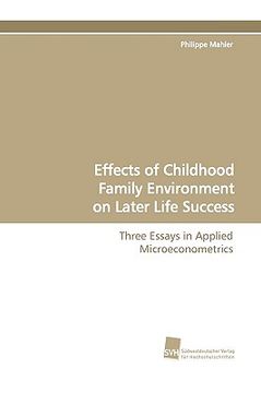 portada effects of childhood family environment on later life success (en Inglés)