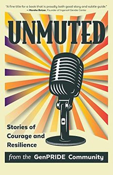 portada Unmuted: Stories of Courage and Resilience From the Genpride Community 