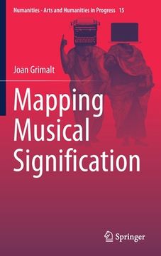 portada Mapping Musical Signification: 15 (Numanities - Arts and Humanities in Progress) (en Inglés)