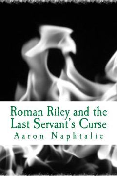 portada Roman Riley and The Last Servant's Curse (en Inglés)