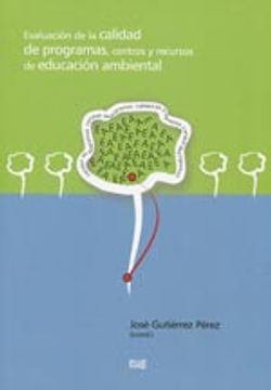 portada Evaluación de la calidad de programas, centros y recursos de educación ambiental (in Spanish)