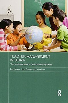 portada Teacher Management in China: The Transformation of Educational Systems (en Inglés)