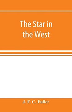 portada The Star in the West; A Critical Essay Upon the Works of Aleister Crowley (in English)
