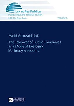 portada The Takeover of Public Companies as a Mode of Exercising EU Treaty Freedoms (Lex et Res Publica)