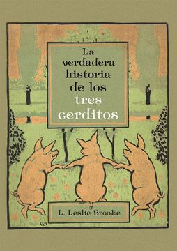 portada La Verdadera Historia de Los 3 Cerditos (in Spanish)