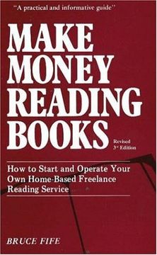portada Make Money Reading Books, 3rd Edition: How to Start & Operate Your own Home-Based Freelance Reading Service: How to Start and Operate Your own Home-Based Freelance Reading Service (in English)
