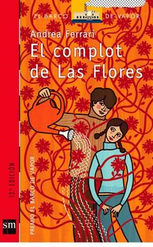 portada El Complot de las Flores (Premio el Barco de Vapor 2003)