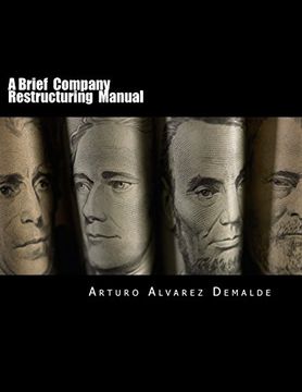 portada A Brief  Company  Restructuring  Manual: How to restructure a company: tips and  practical business cases