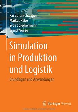 portada Simulation in Produktion und Logistik: Grundlagen und Anwendungen (in German)