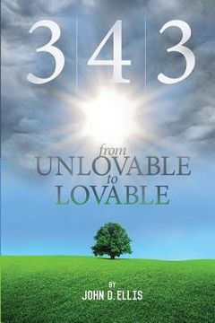 portada 3-4-3 ﻿From Unlovable to Lovable (en Inglés)