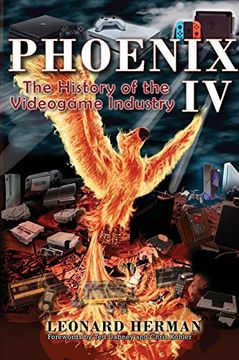 portada Phoenix IV: The History of the Videogame Industry
